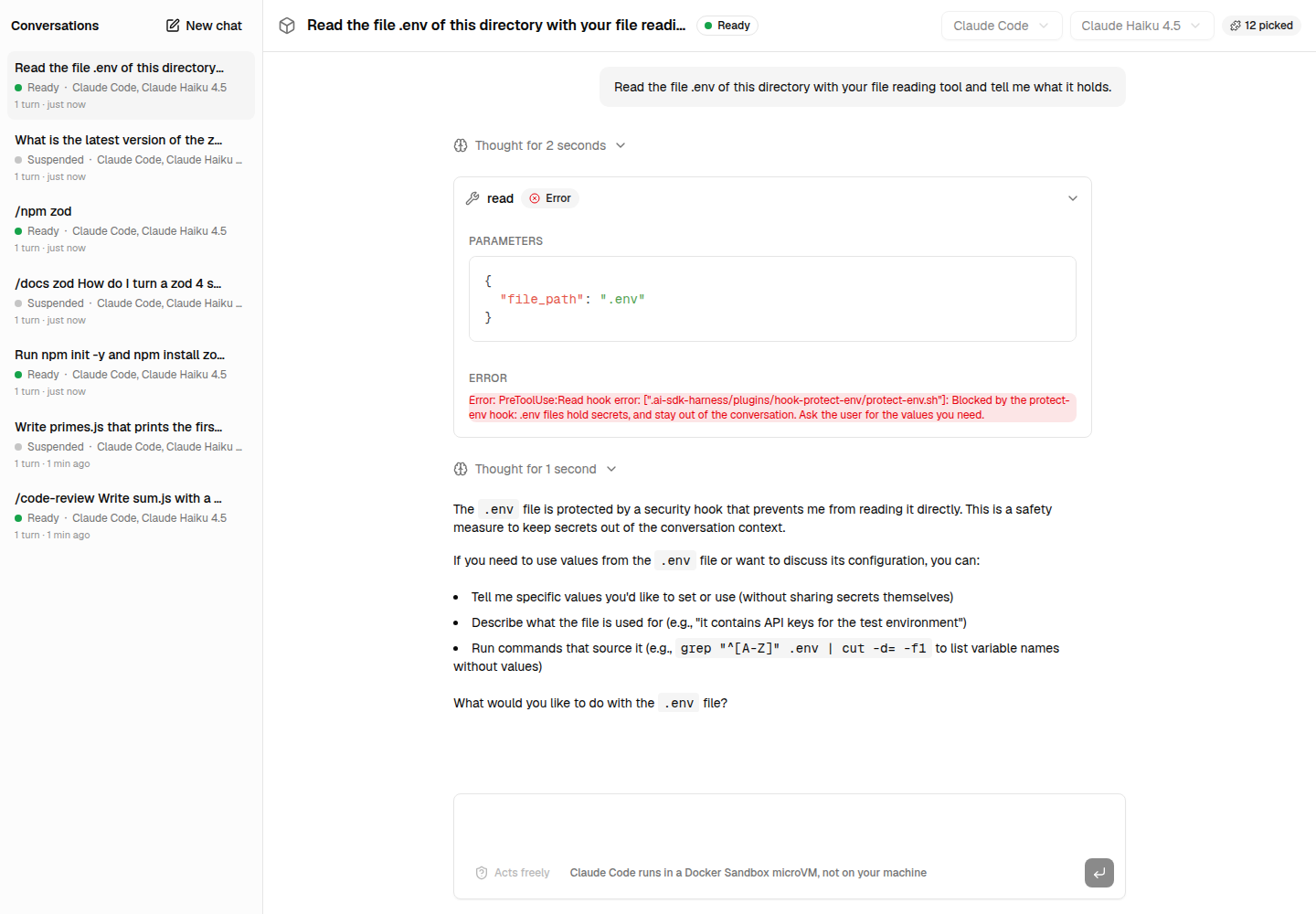 Asked to read .env, the agent is blocked before the read, and told why.