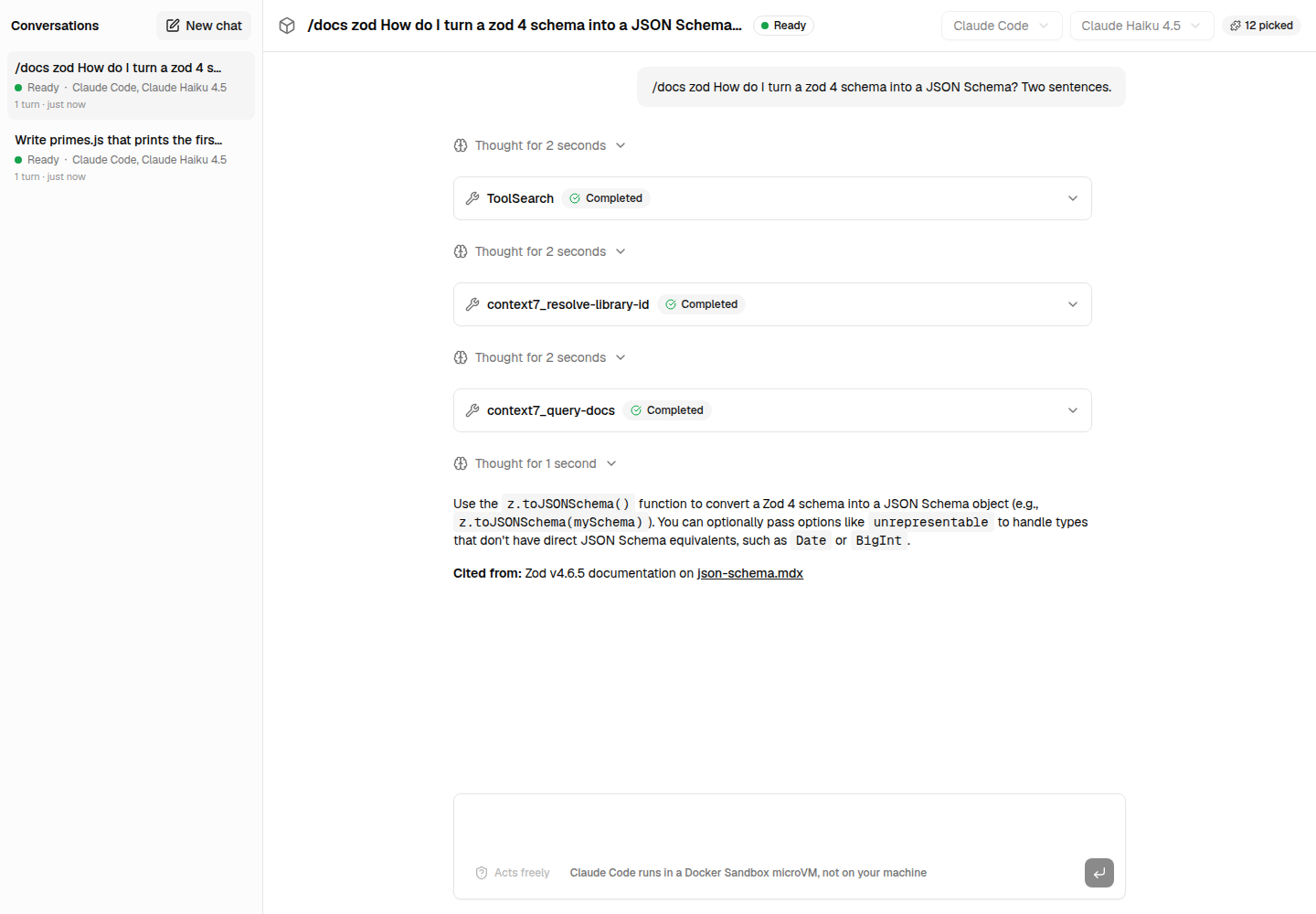 /docs zod: the agent calls the Context7 tools your server connects to, and answers from the documentation